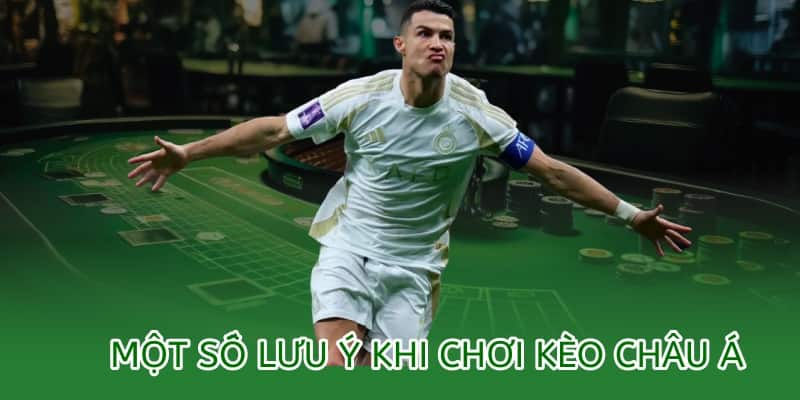 Kèo châu Á OK9 – Hướng dẫn cách đọc và đặt cược chi tiết 2025 3 một số lưu ý khi chơi kèo châu á tại ok9